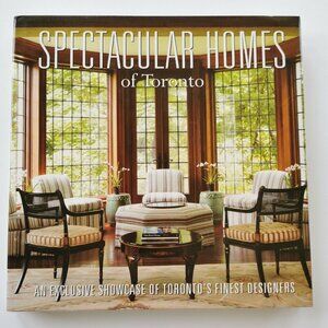 2008 Spectacular Homes of Toronto Hardcover Book, Panache Home Decor Designers